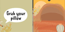Load image into Gallery viewer, Grab Your Pillow, Armadillo: A Silly Book of Fun Goodnights
